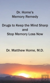 Dr. Horne'S Memory Remedy