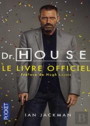 Dr House : Le Livre Officiel
