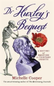 Dr Huxley'S Bequest