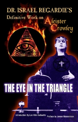 Bertrand.pt - Dr Israel Regardie'S Definitive Work On Aleister Crowley