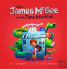 Dr James Mcgee: And The Time Machine