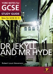 Dr Jekyll And Mr Hyde: York Notes For Gcse (9-1) Ebook Edition