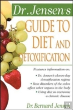 Bertrand.pt - Dr. Jensen'S Guide To Diet And Detoxification