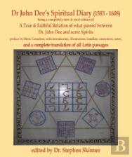 Dr John Dee'S Spiritual Diary (1583-1608)