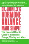 Dr John Lee'S Hormone Balance Made Simple