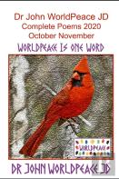 Dr John Worldpeace Jd Complete Poems 2020 October, November