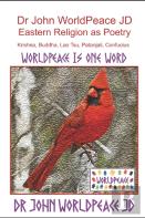 Dr John Worldpeace Jd  Eastern Religion As Poetry