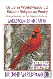 Dr John Worldpeace Jd  Eastern Religion As Poetry