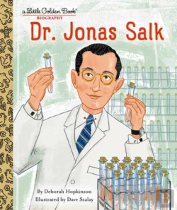 Bertrand.pt - Dr. Jonas Salk: A Little Golden Book Biography