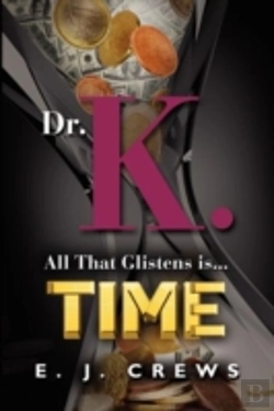 Bertrand.pt - Dr. K. - All That Glistens Is...Time