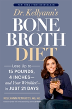 Bertrand.pt - Dr. Kellyann'S Bone Broth Diet