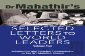 Dr. Mahathir'S Selected Letters To World Leaders