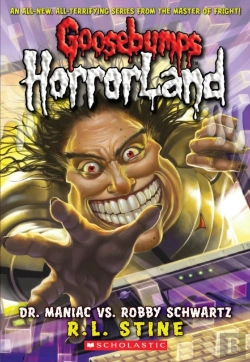 Bertrand.pt - Dr. Maniac Vs. Robby Schwartz (Goosebumps Horrorland #5)