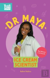 Dr. Maya, Ice Cream Scientist