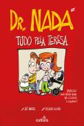 Dr. Nada - Tudo pela Teresa
