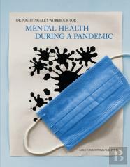 Dr. Nightingale'S Workbook For Mental Health During A Pandemic