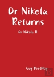 Dr Nikola Returns