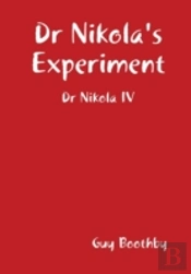 Dr Nikola'S Experiment