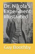 Dr. Nikola'S Experiment Illustrated