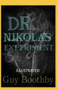 Dr. Nikola'S Experiment Illustrated