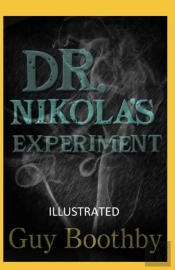 Dr. Nikola'S Experiment Illustrated