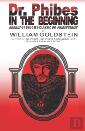 Dr. Phibes - In The Beginning