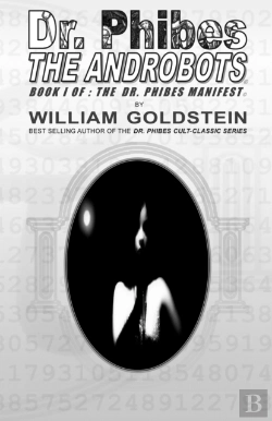 Bertrand.pt - Dr. Phibes The Androbots: Book I Of : Th