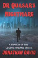 Dr. Quasar'S Nightmare