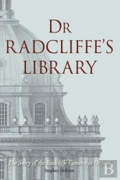 Dr Radcliffe'S Library
