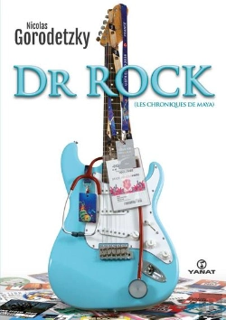 Bertrand.pt - Dr. Rock ; Les Chroniques De Maya