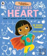 Dr Roopa'S Body Books: The Hero Heart