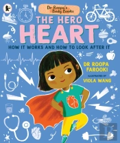 Dr Roopa'S Body Books: The Hero Heart