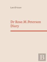 Dr Rose.M.Peterson Diary