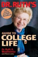 Dr. Ruth'S Guide To College Life