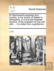 Dr Sacheverel'S Progress From London, To