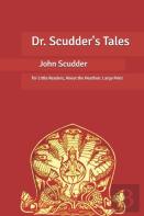 Dr. Scudder'S Tales
