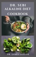 Dr. Sebi Alkaline Diet Cookbook