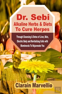 Bertrand.pt - Dr. Sebi Alkaline Herbs & Diets To Cure Herpes