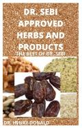 Dr. Sebi Approved Herbs And Products
