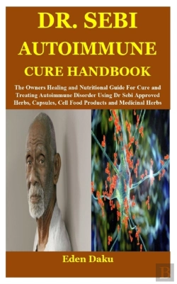 Bertrand.pt - Dr. Sebi Autoimmune  Cure Handbook