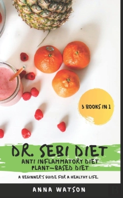 Bertrand.pt - Dr. Sebi Diet + Anti Inflammatory Diet + Plant-Based Diet