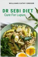 Dr Sebi Diet Cure For Lupus