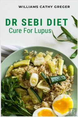 Bertrand.pt - Dr Sebi Diet Cure For Lupus