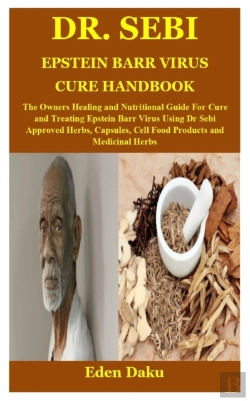 Bertrand.pt - Dr. Sebi Epstein Barr Virus Cure Handbook
