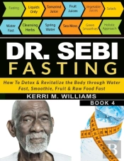 Dr Sebi Fasting