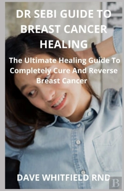 Bertrand.pt - Dr Sebi Guide To Breast Cancer Healing