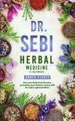 Dr. Sebi Herbal Medicine & Treatments Bundle