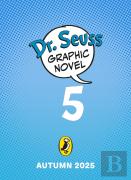 Dr. Seuss Graphic Novel: Green Eggs And Ham Go Next Door