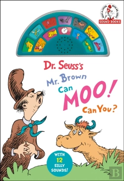 Bertrand.pt - Dr. Seuss'S Mr. Brown Can Moo! Can You? With 12 Silly Sounds!