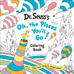 Bertrand.pt - Dr. Seuss'S Oh, The Places You'Ll Go! Coloring Book